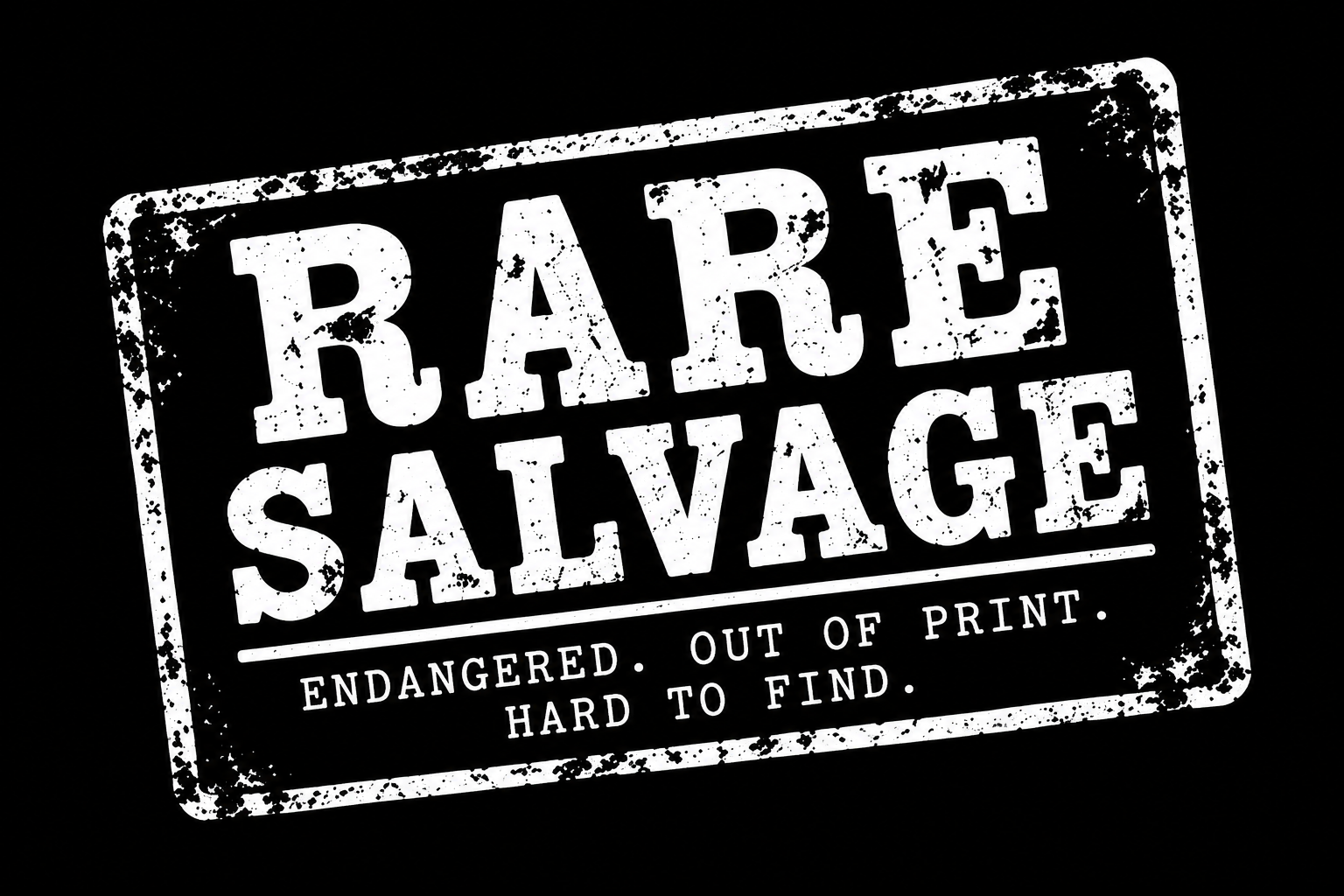 Rare Salvage
